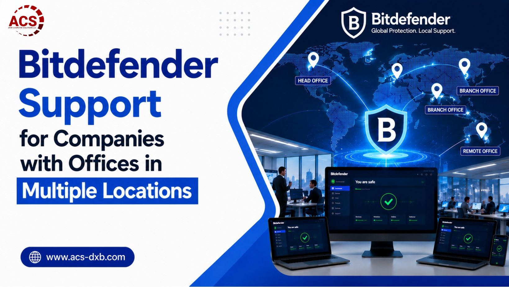 Bitdefender Support for Companies with Offices in Multiple Locations